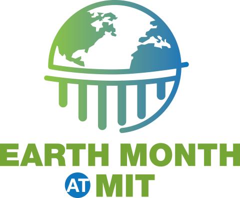 Earth Month at MIT