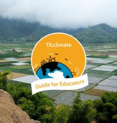TILclimate farming a warmer planet guide for educators